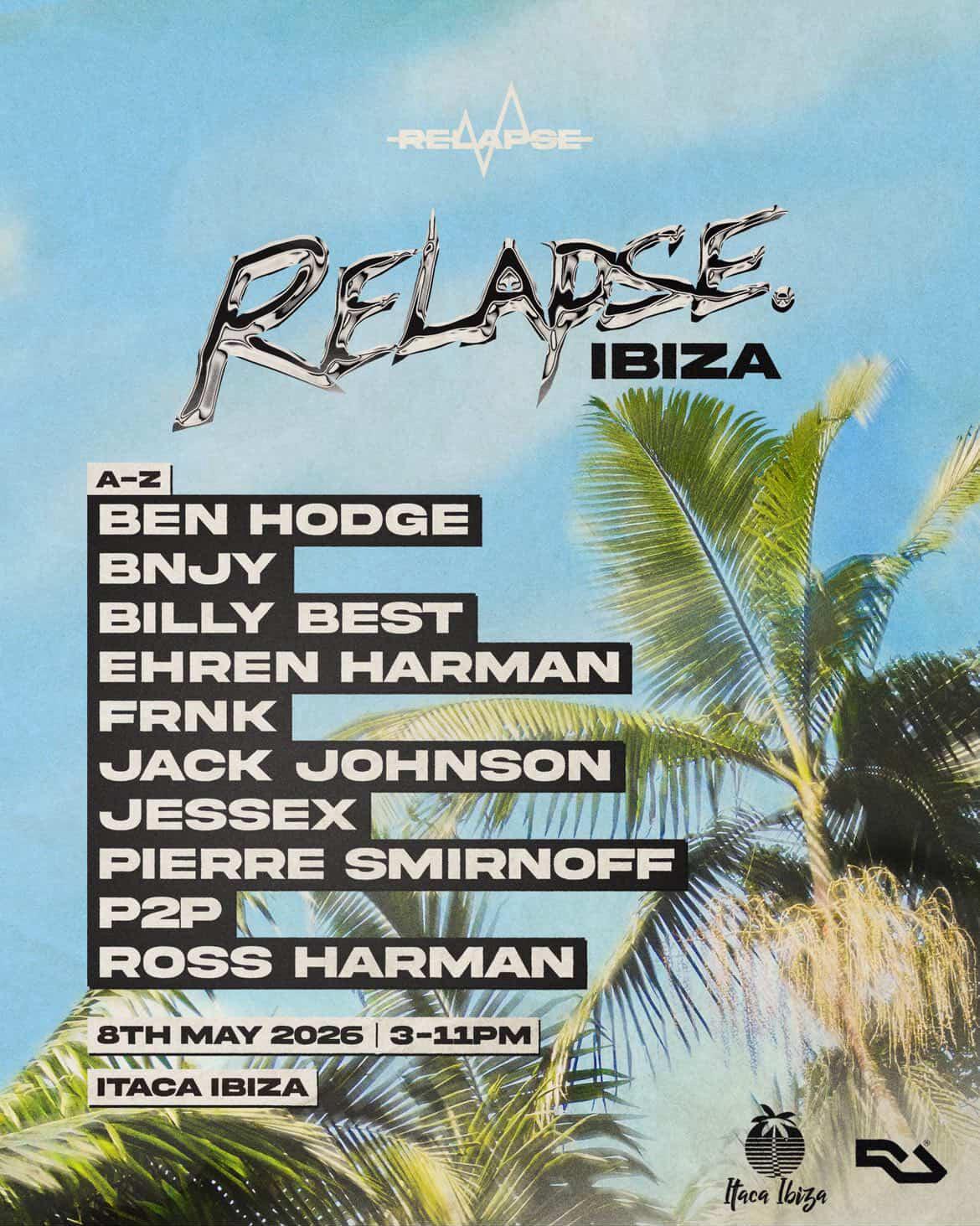Relapse: Ibiza