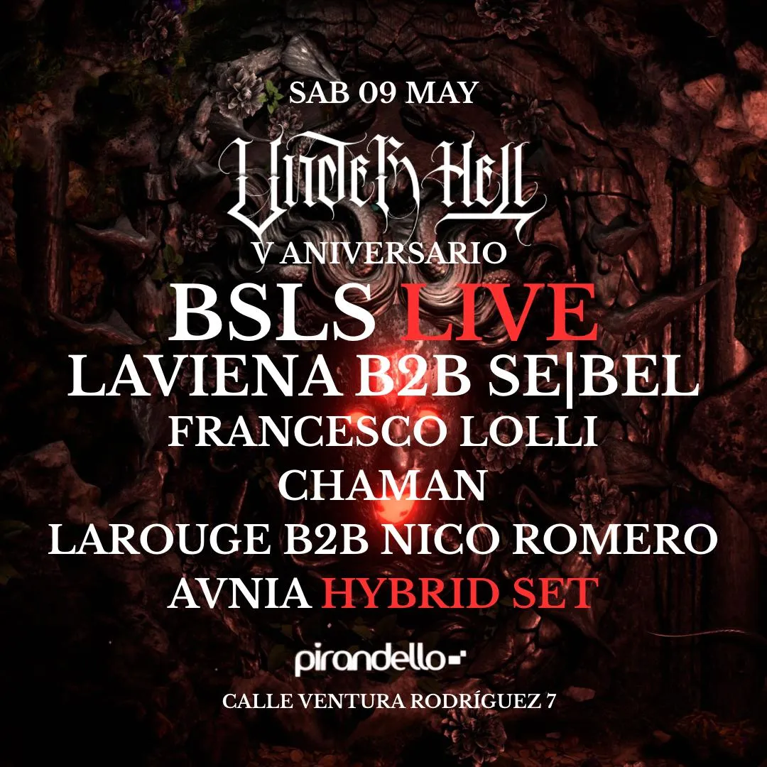 Underhell 5Th Anniversary W/ Bsls Live