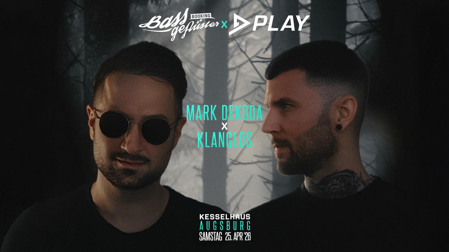 Play X Bassgeflüster W// Mark Dekoda & Klanglos