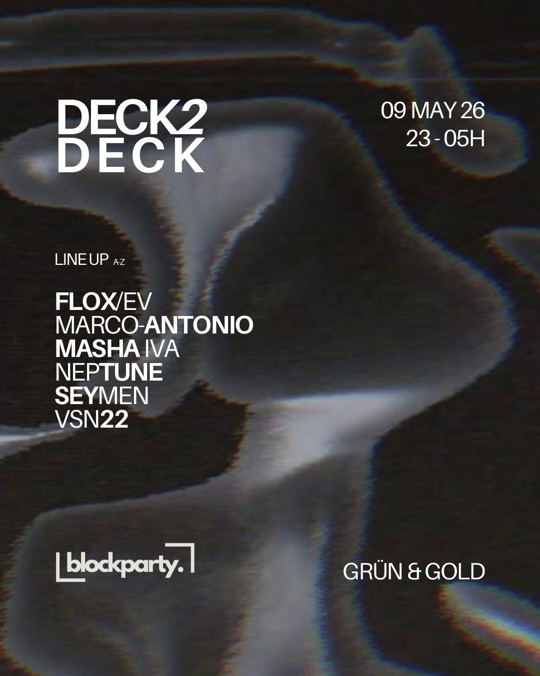 Deck 2 Deck Presented By Blockparty