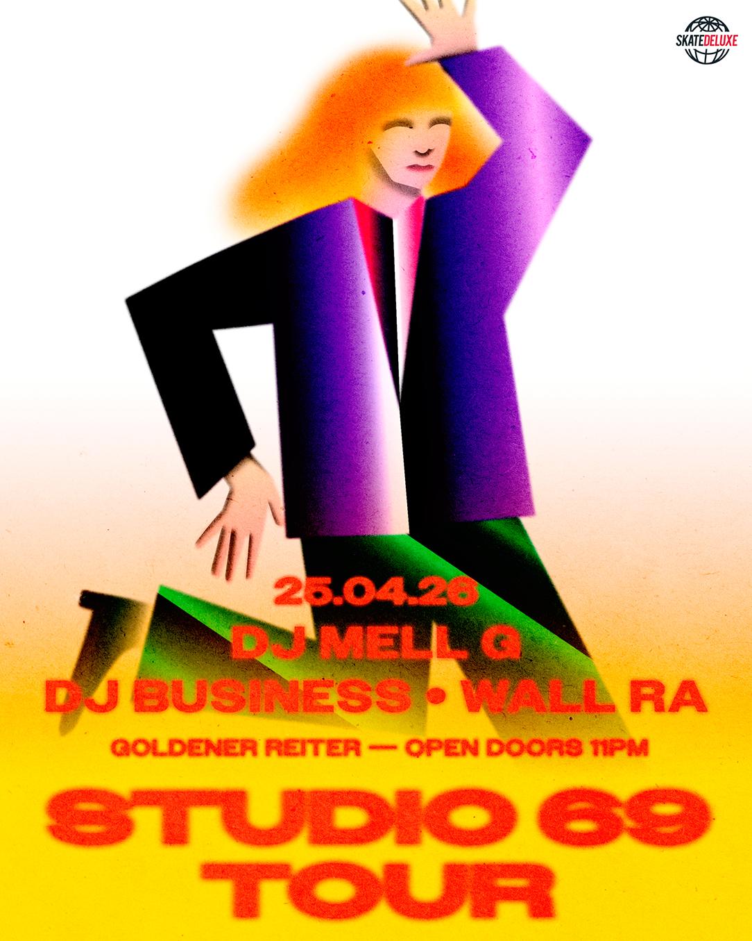 Studio 69 W/ Dj Mell G, Dj Business, Wall Ra