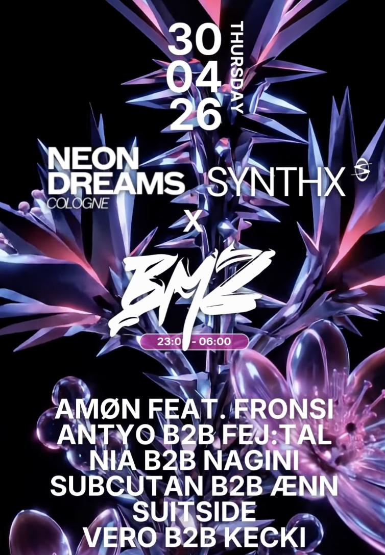 Neon Dreams X Bmz X Synthx