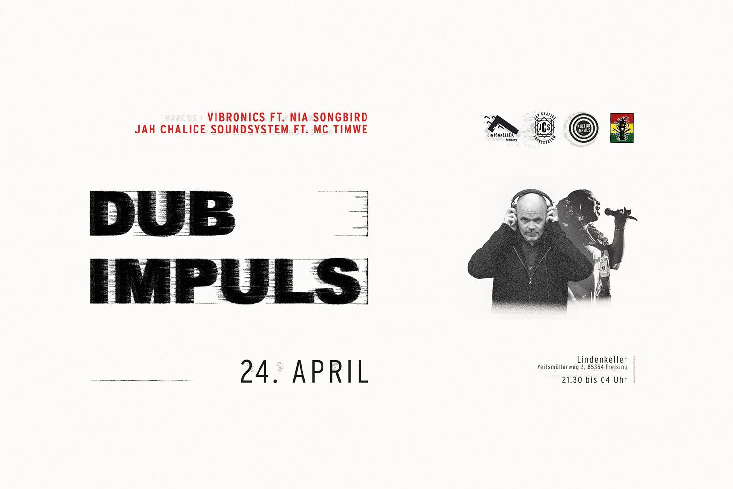 Dub Impuls With Vibronics Feat. Nia Songbird And Jah Chalice Soundsystem Feat. Mc Timwe