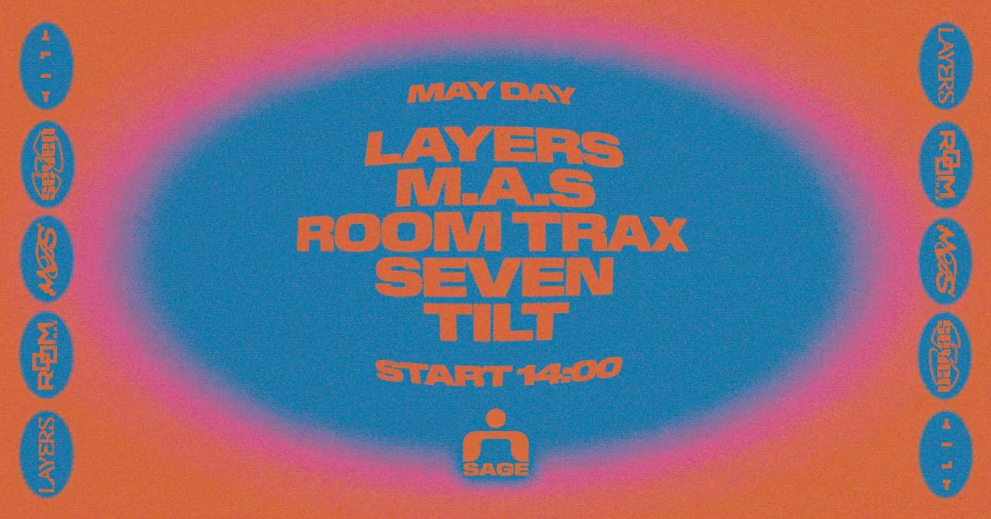 May Day Open Air With Layers, M.Á.S, Seven, Room Trax, Tilt