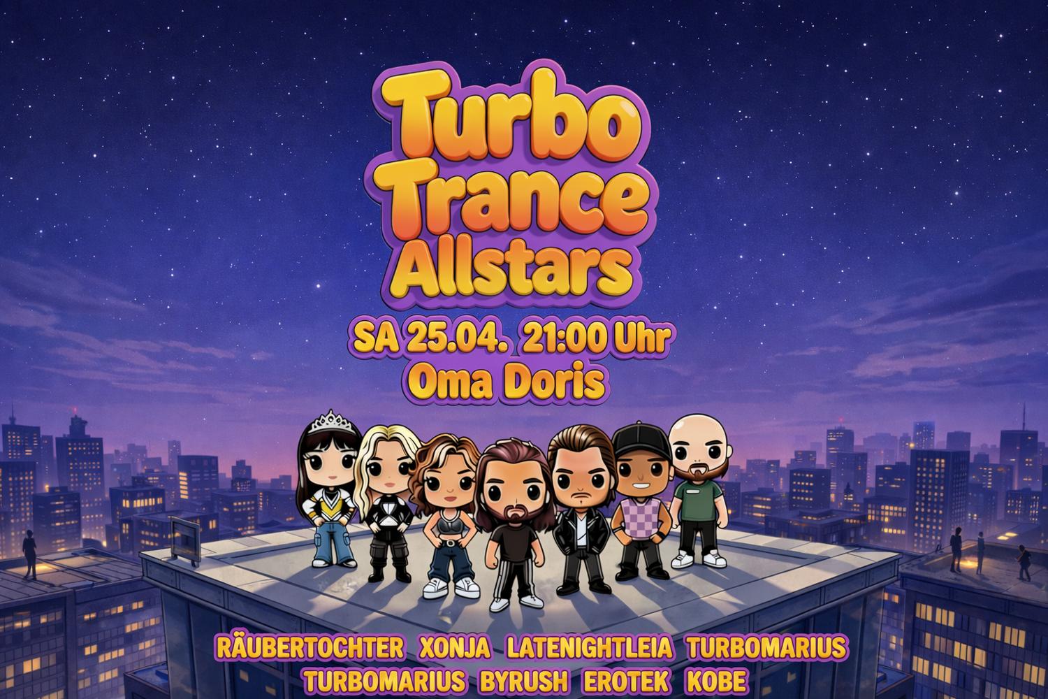 Turbo Trance Allstars – Early-Rave Ab 21:00 Uhr – Oma Doris, Dortmund