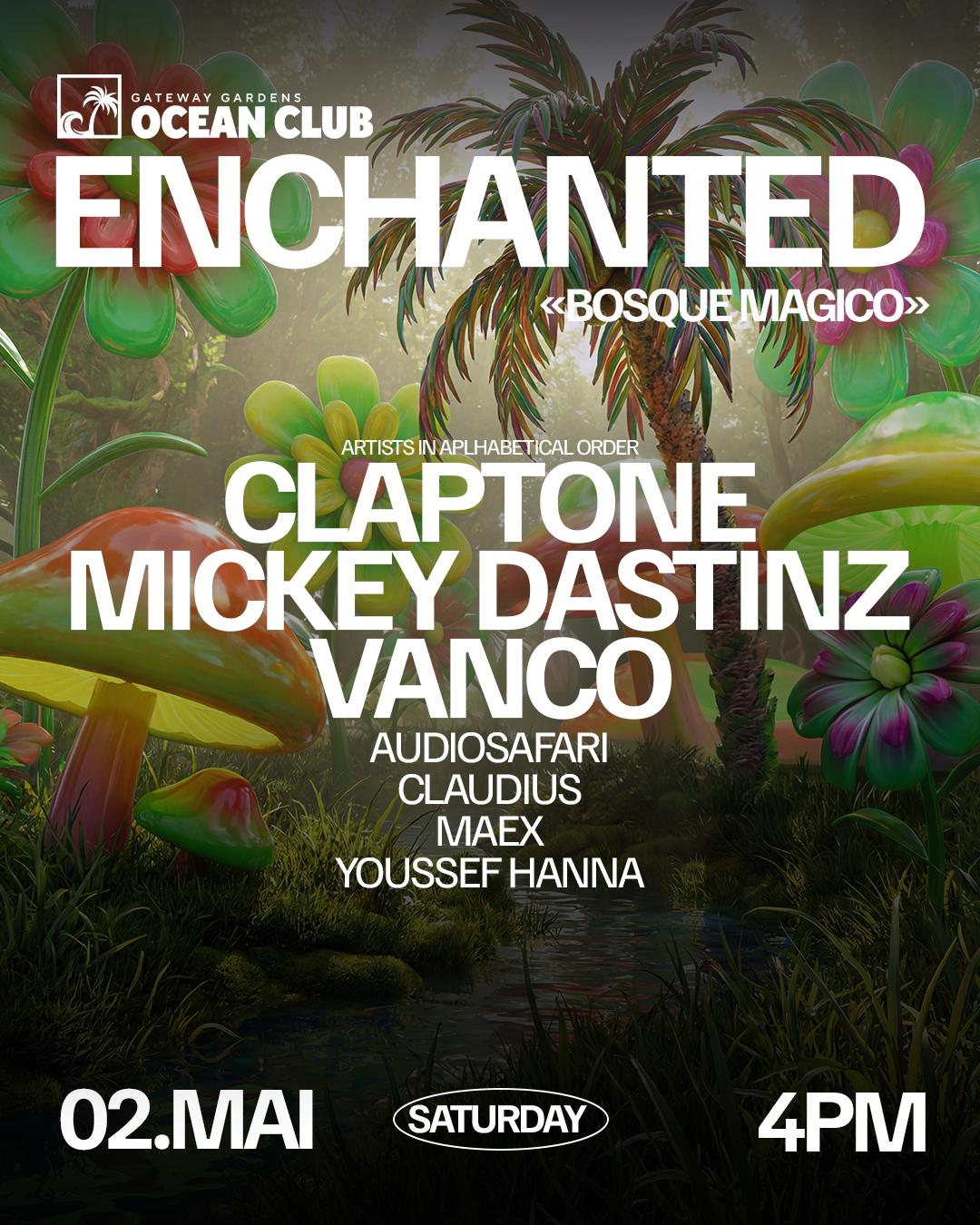Enchanted: Bosque Magico (Grand Opening)