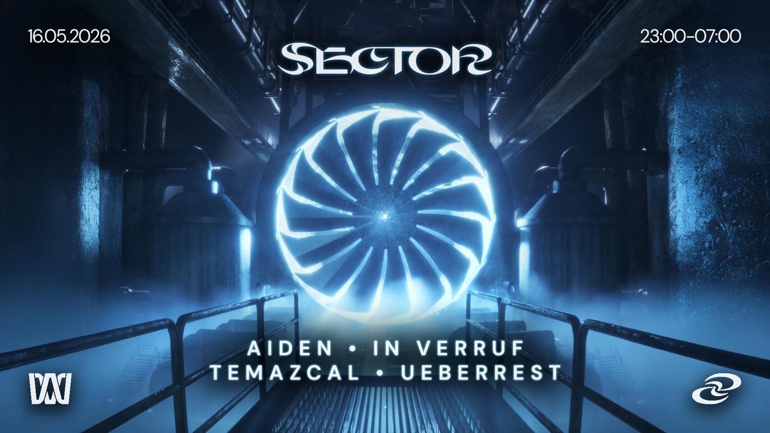 Sector With Aiden, In Verruf, Ueberrest & Temazcal