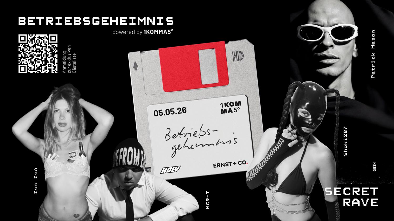 Betriebsgeheimnis W/ Patrick Mason, Mcr-T, Shoki287, Zsá Zsá And Many More