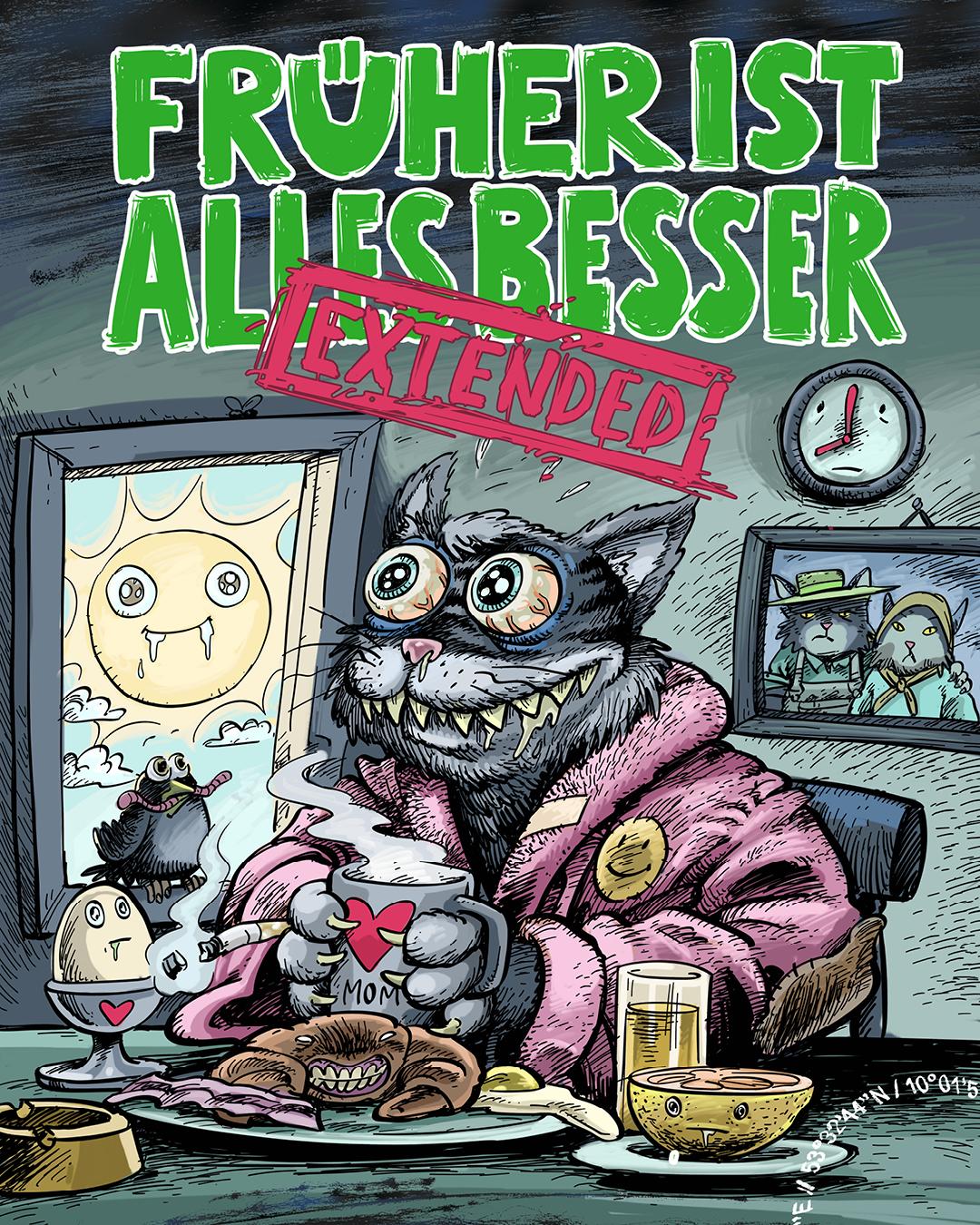 Früher Ist Alles Besser [Extended]