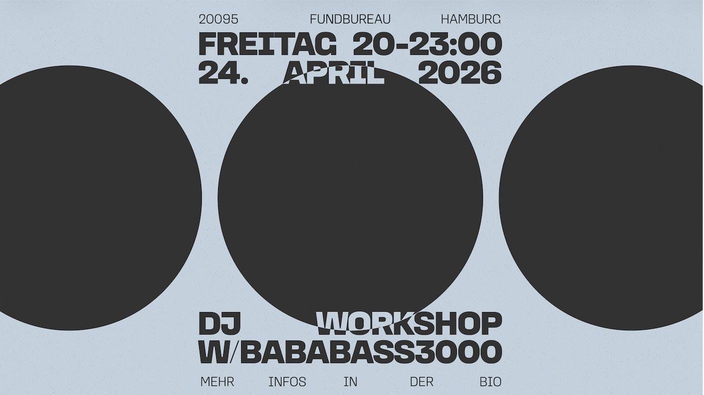 Dj Workshop - Bababass3000