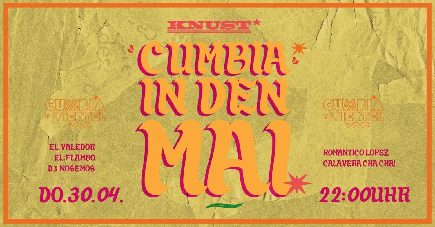 Cumbia In Den Mai