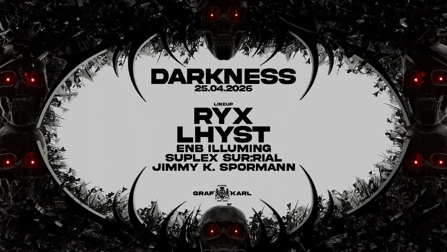 Darkness Pres. Ryx & Lhyst