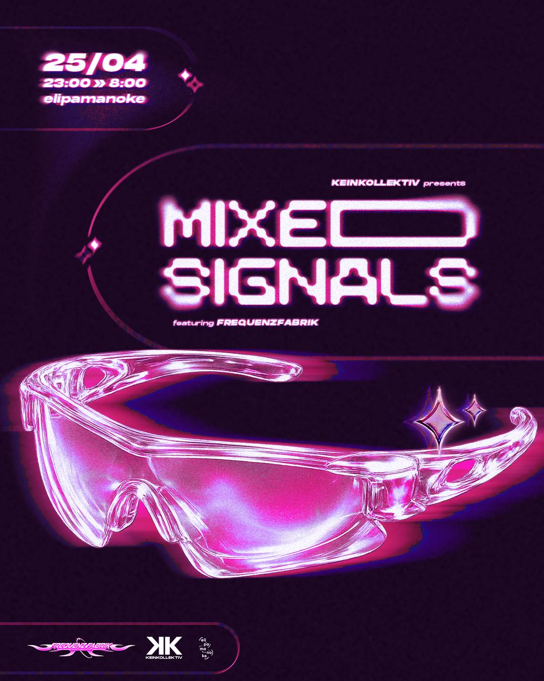 Mixed Signals - Keinkollektiv Feat. Frequenzfabrik