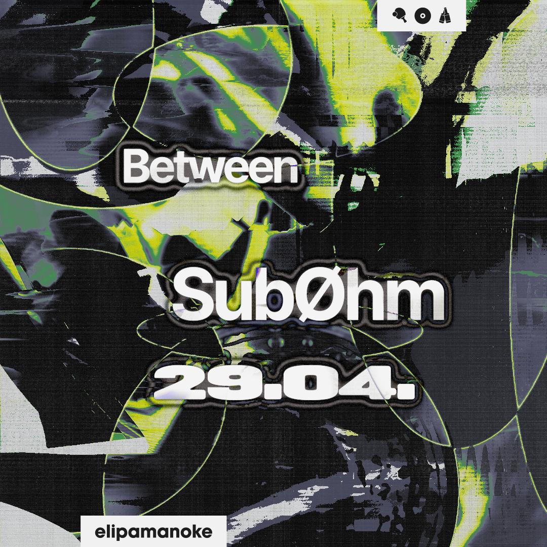 Between X Subøhm