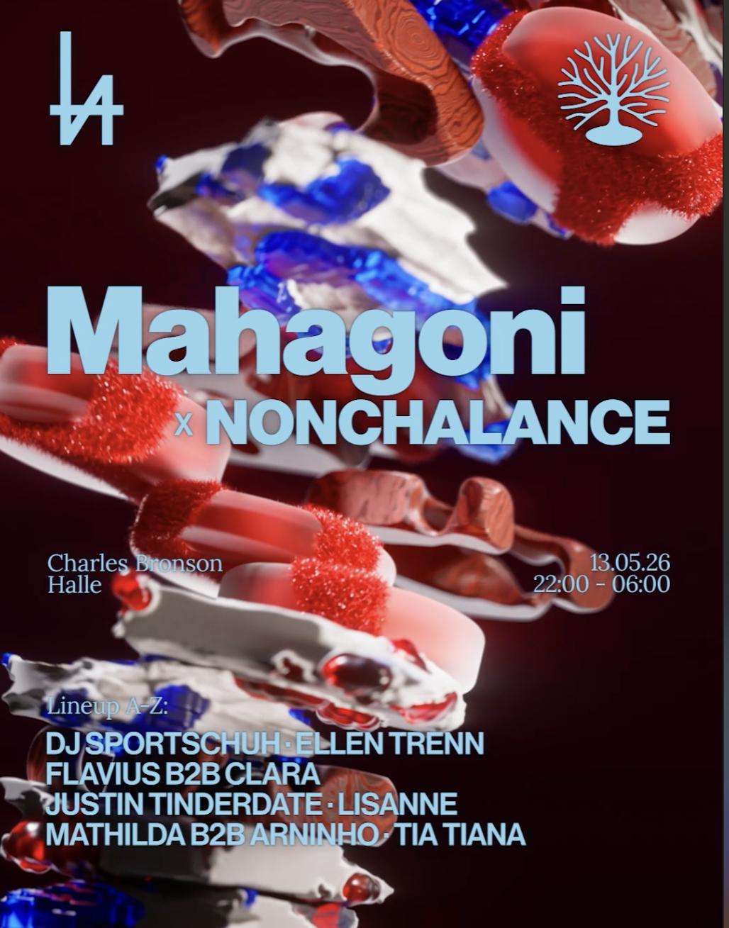 Mahagoni X Nonchalance