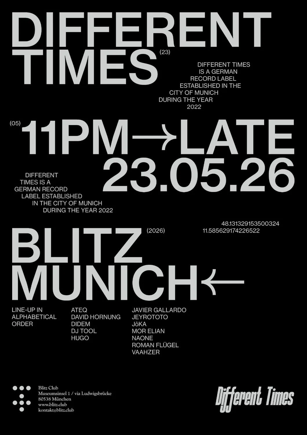 Different Times [23:00 - Late]