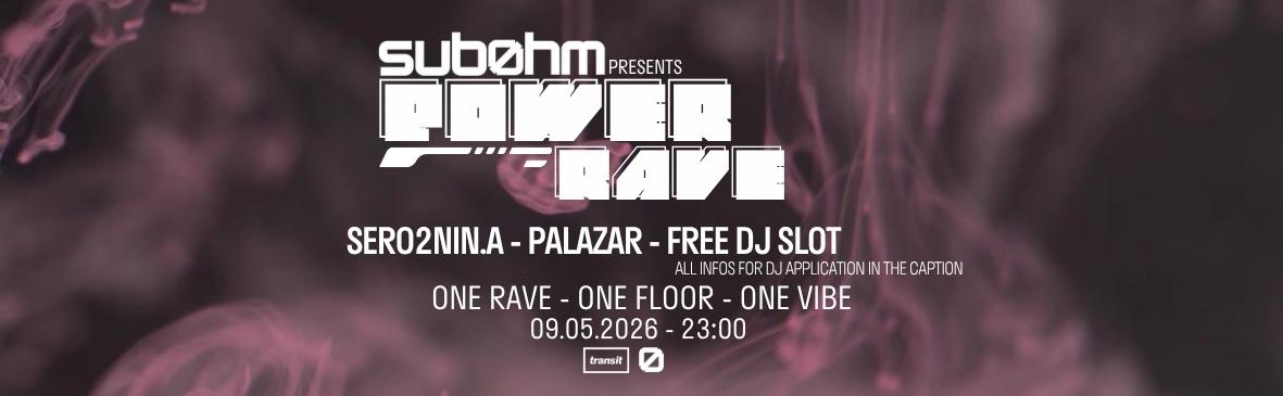 Subøhm Presents: Powerrave