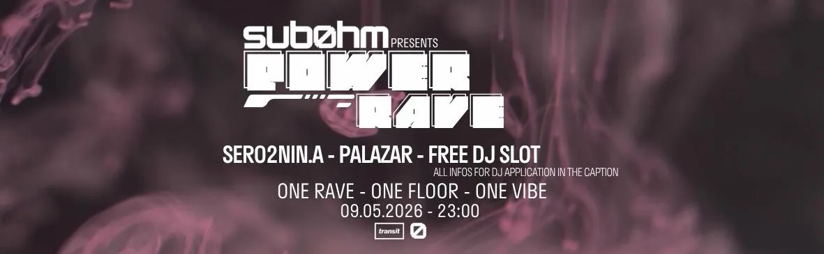 Subøhm Presents: Powerrave
