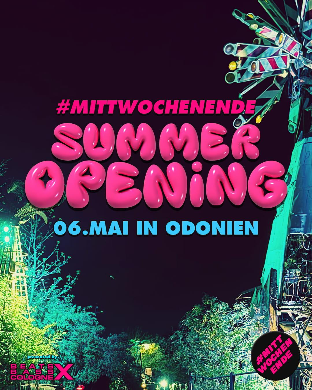 #Mittwochenende Summer Opening