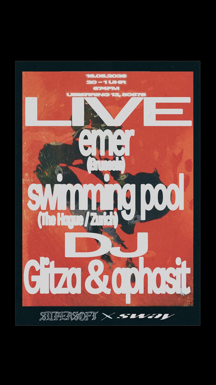 Supersoft X Sway Live With Emer & Swimming Pool