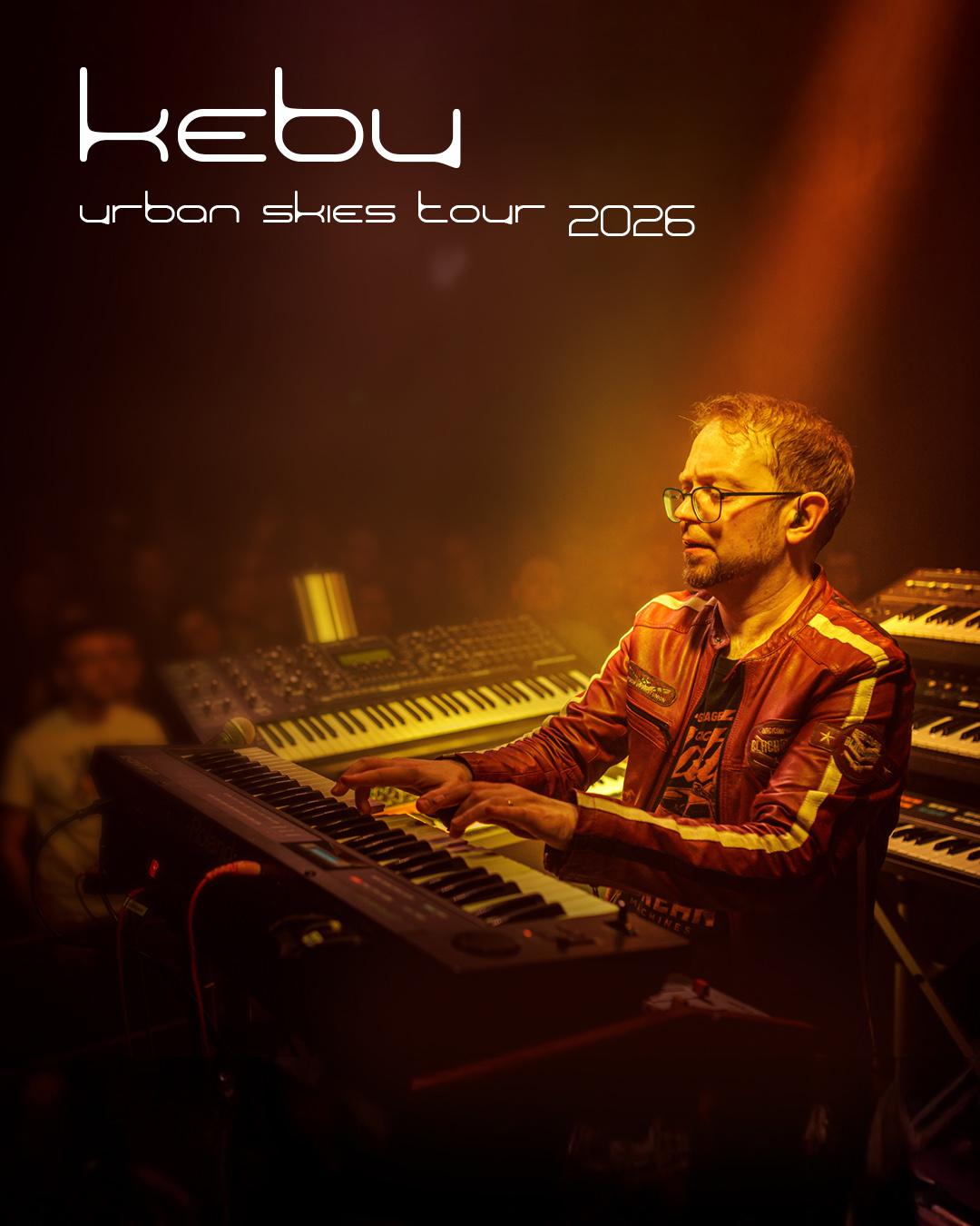 Kebu – Urban Skies Tour 2026