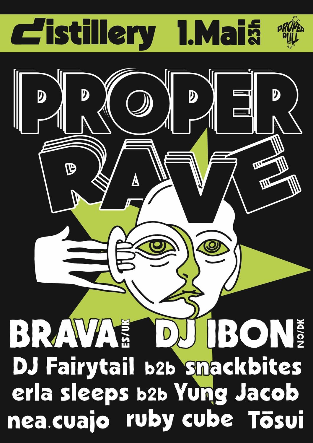 Proper Rave