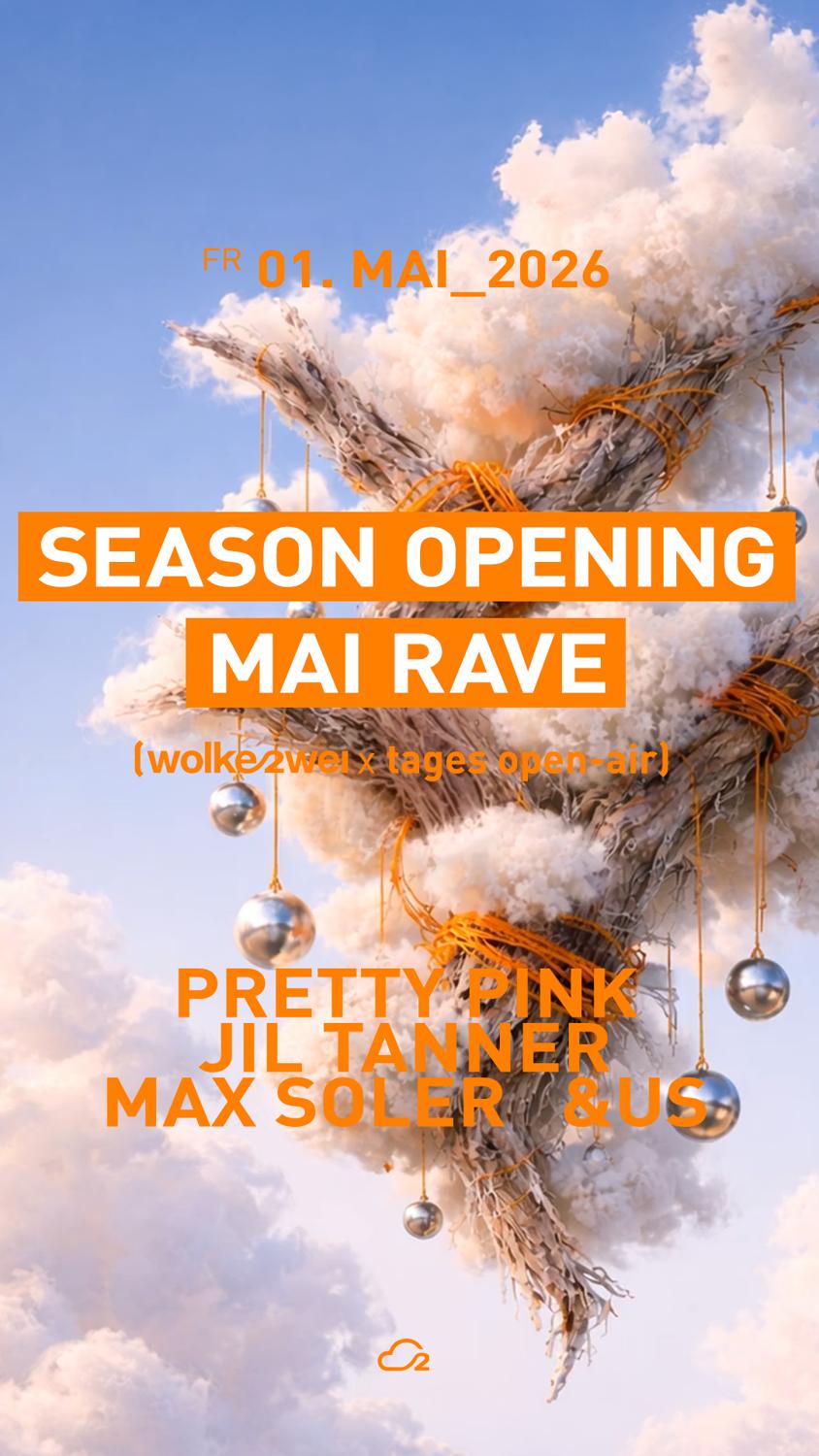 Mai Rave Season Opening