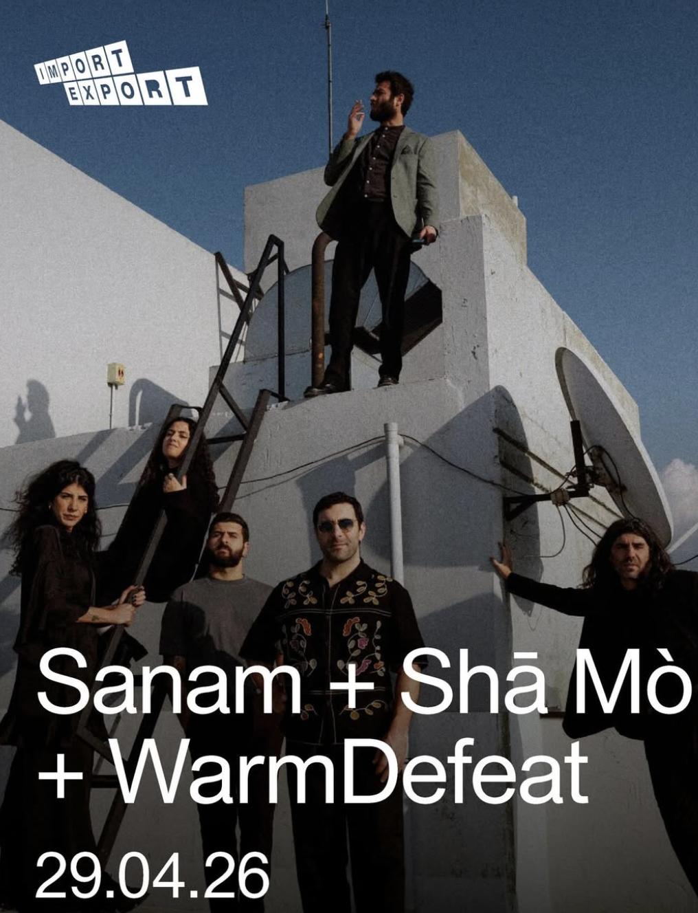 Music From Lebanon: Sanam + Support: Shā Mò (沙漠) + Warmdefeat