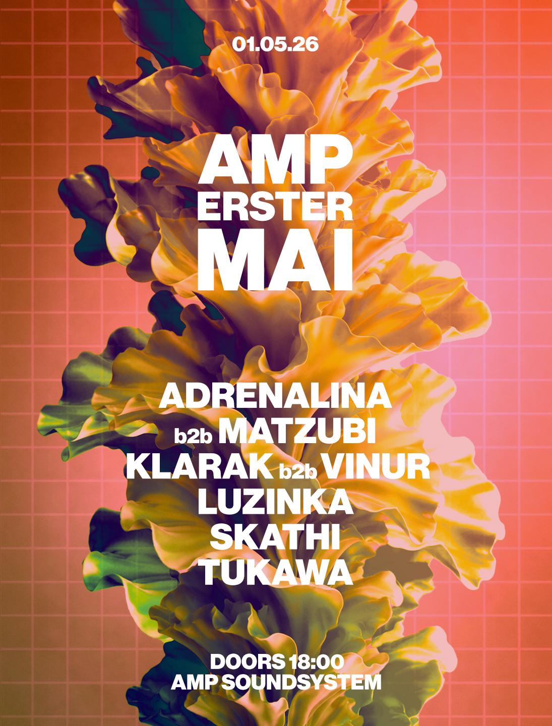 Amp Soundsystem Pres. Amp Erster Mai
