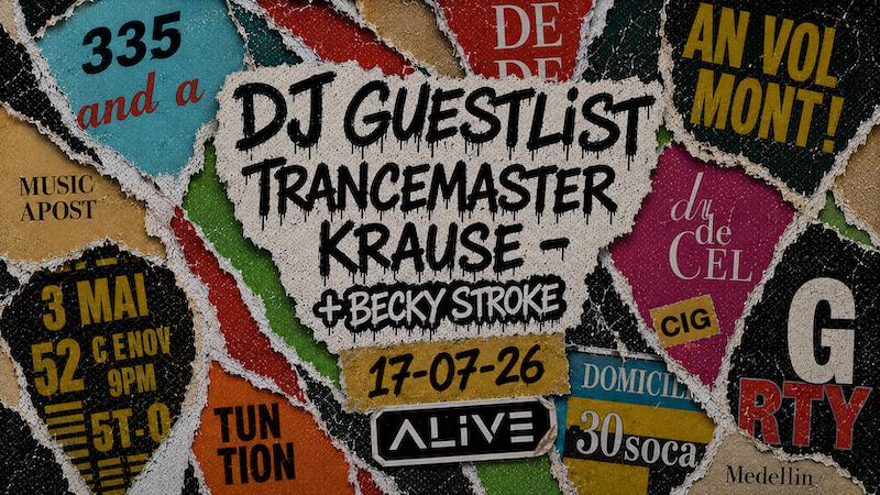 Alive: Dj Guestlist & Trancemaster Krause
