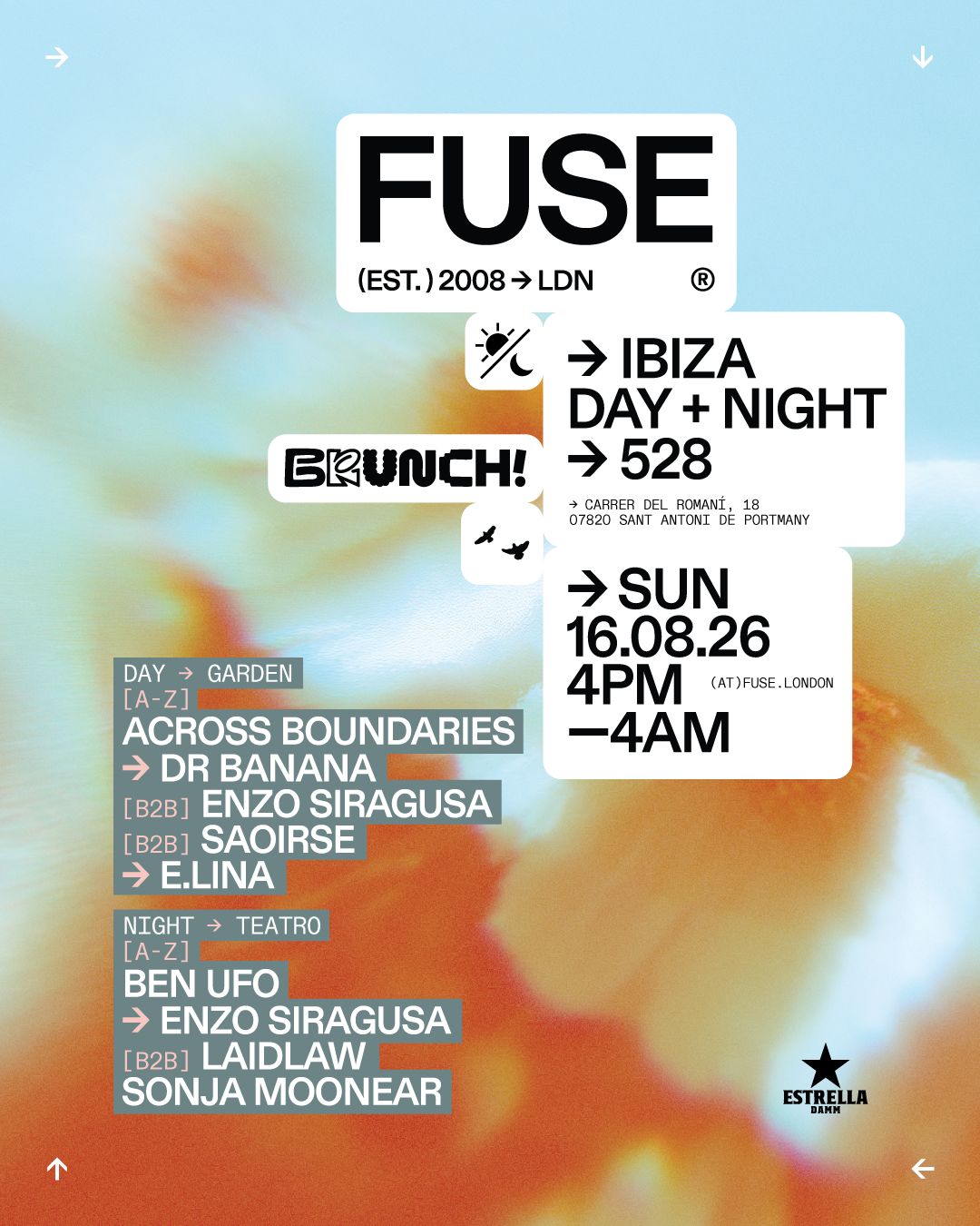 [16th Aug] ➔ FUSE x Brunch Electronik Ibiza ➔ Day + Night