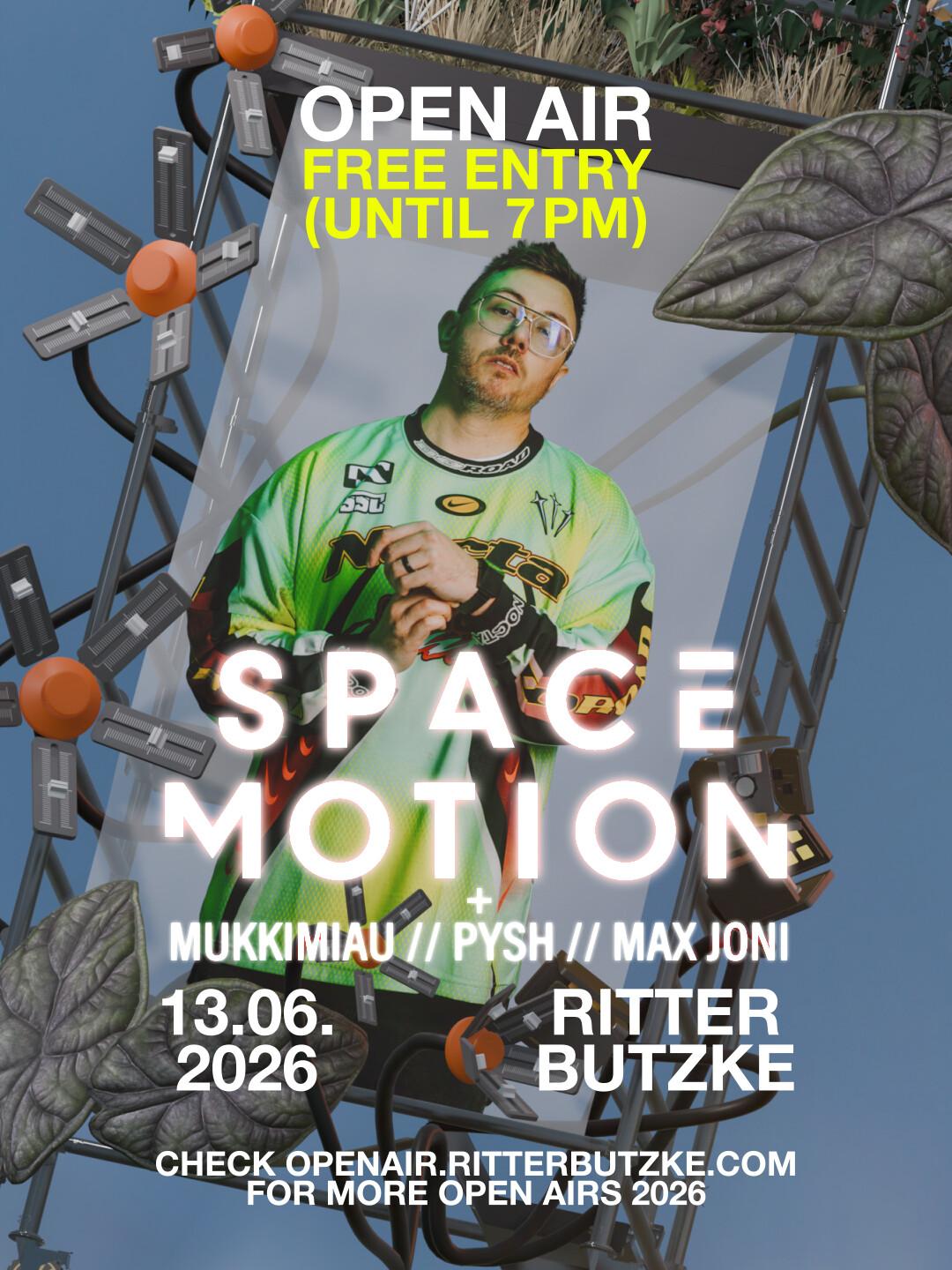 Space Motion (Open Air) - Free Entry Until 7Pm