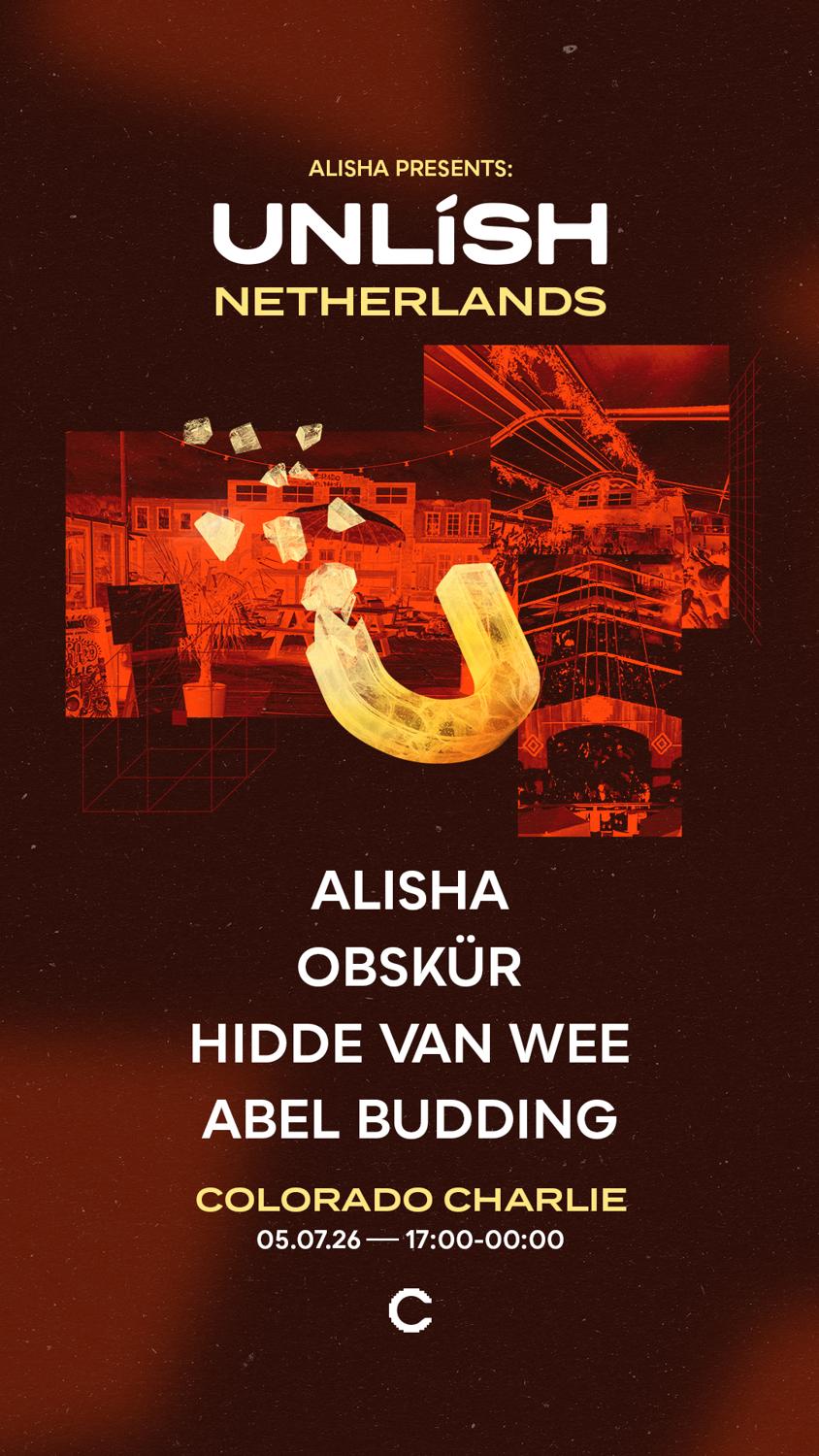 Colorado Charlie X Unlísh With Alisha, Obskür, Hidde Van Wee, Abel Budding (Sold Out)