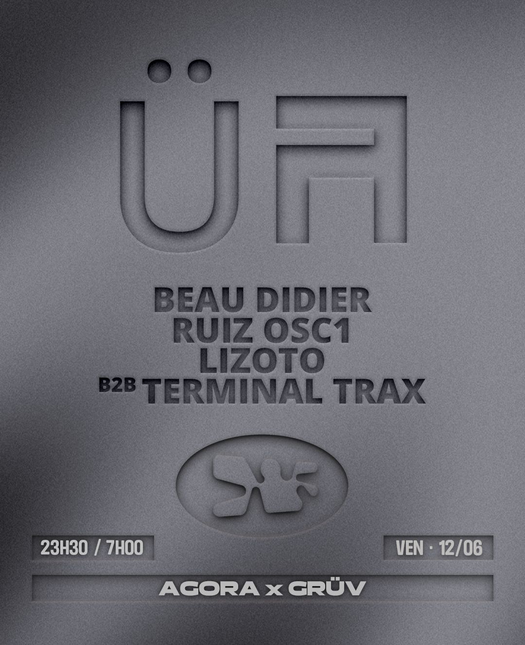 Agora x GRÜV with Beau Didier, RUIZ OSC1 & Lizoto b2b Terminal Trax