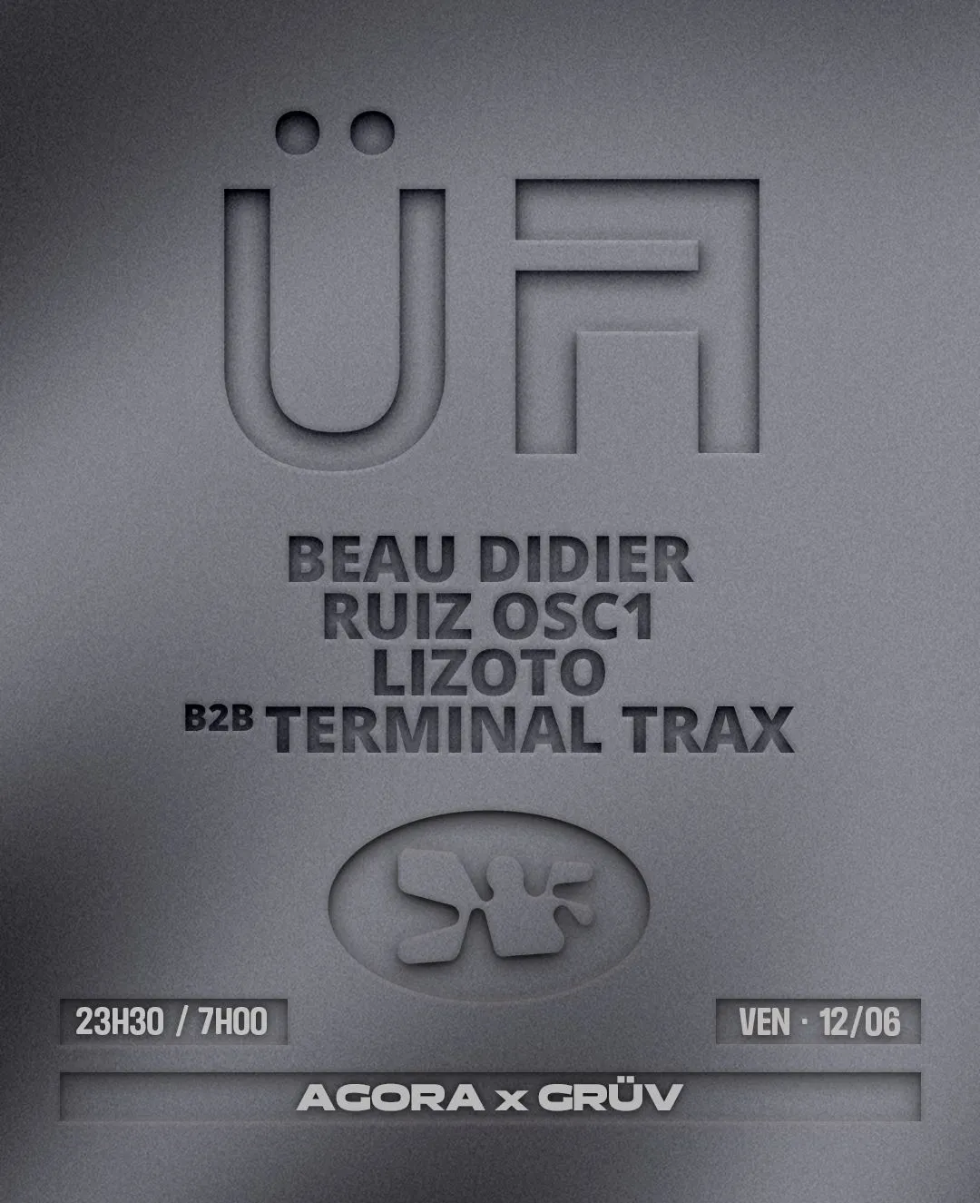 Agora x GRÜV with Beau Didier, RUIZ OSC1 & Lizoto b2b Terminal Trax