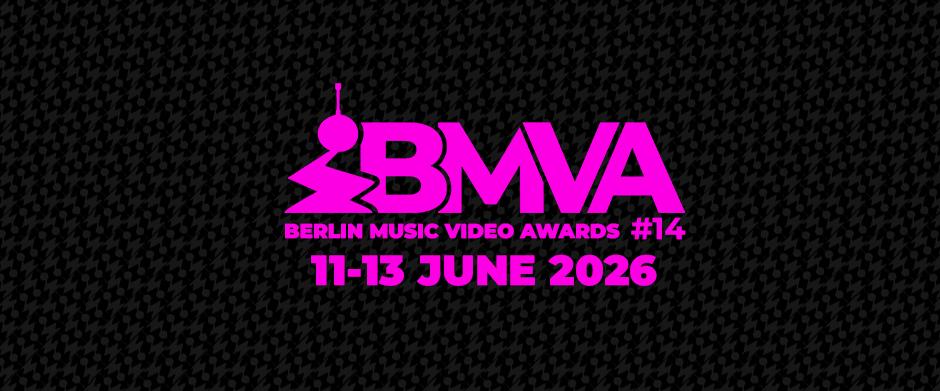 Berlin Music Video Awards 2026 - June 11-13