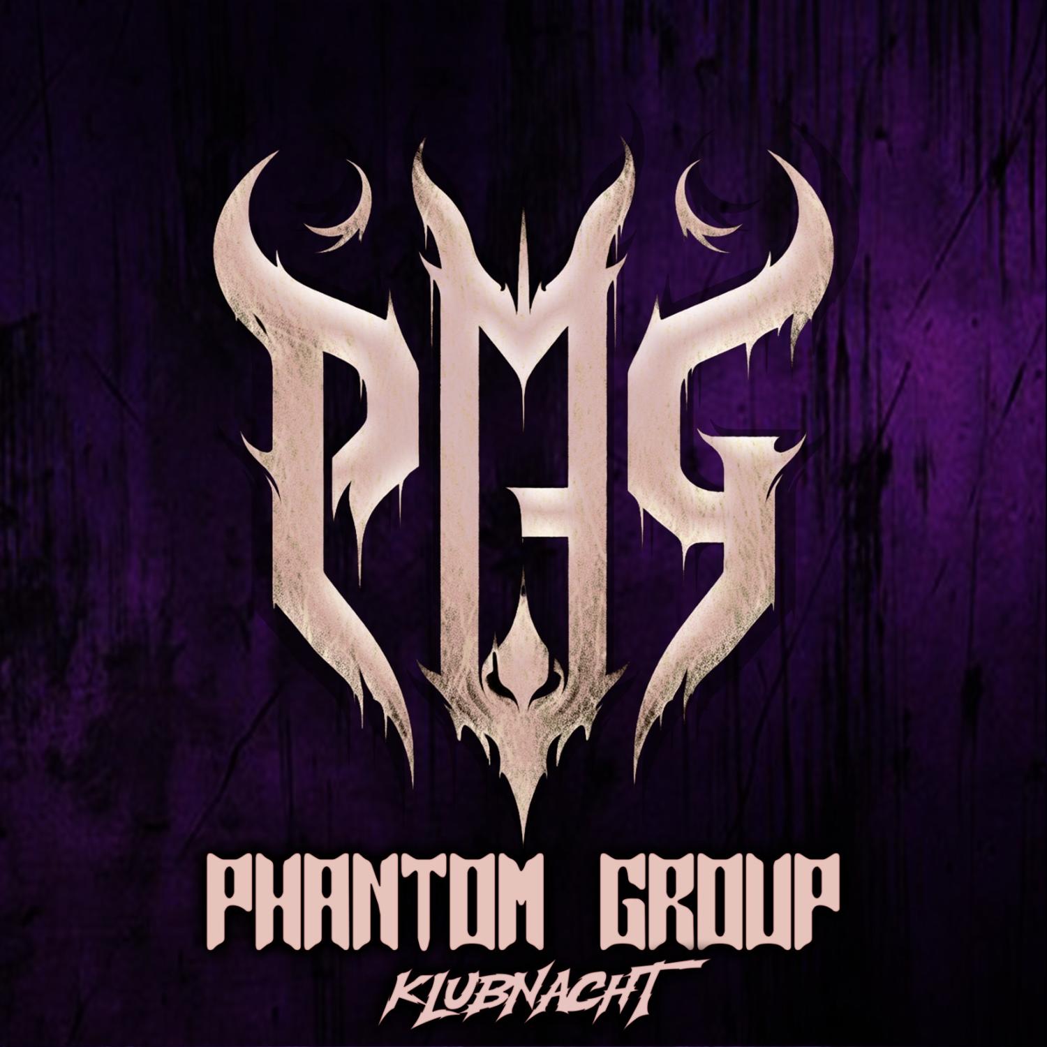 [Phantom Group] Klubnacht