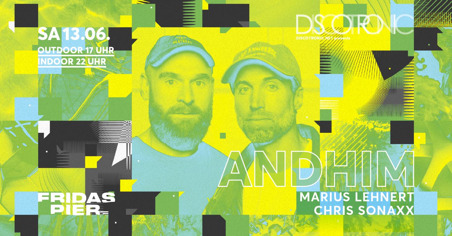 Discotronic Night Pres. Andhim, Marius Lehnert & Chris Sonaxx