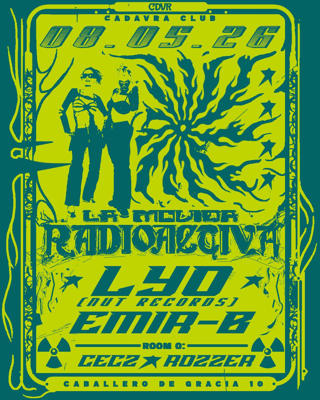 La Movida Radioactiva W/ Lyo