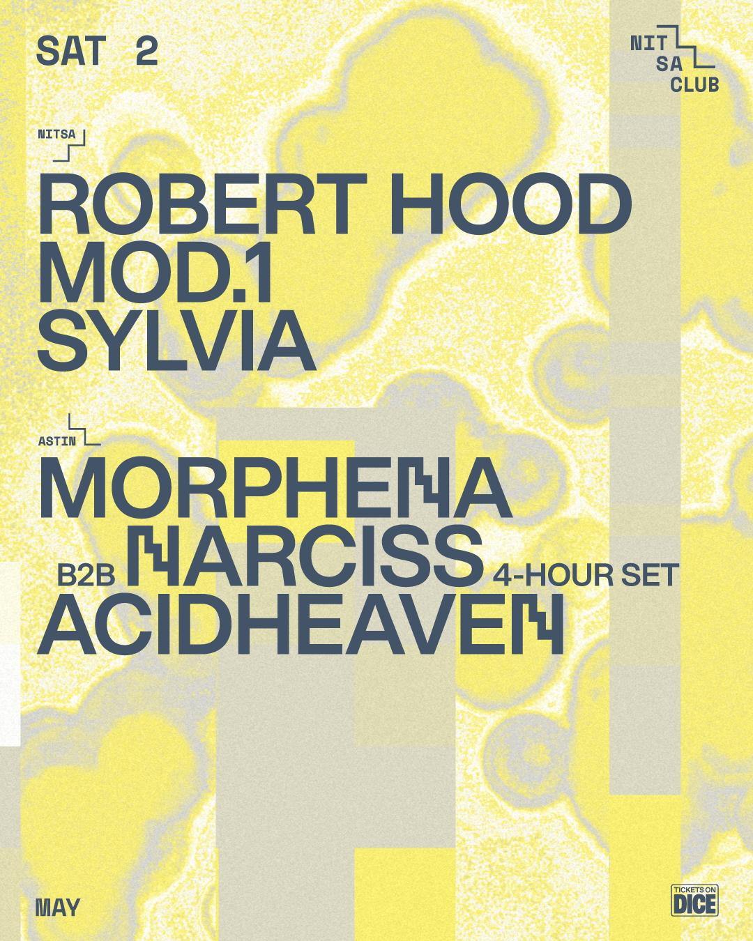 Robert Hood · Mod.1 · Sylvia / Morphena B2B Narciss 4-Hour Set · Acidheaven