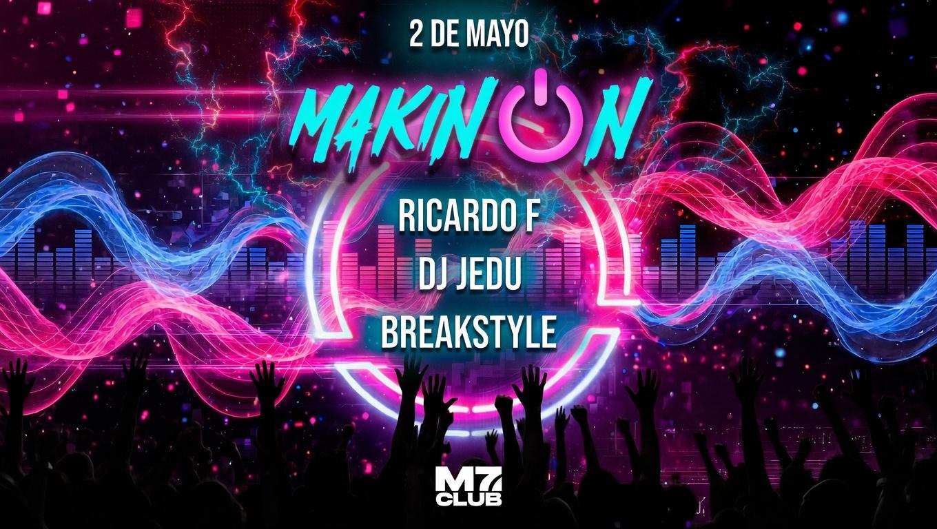 Makinon [Ricardo F, Dj Jedu & Breakstyle]