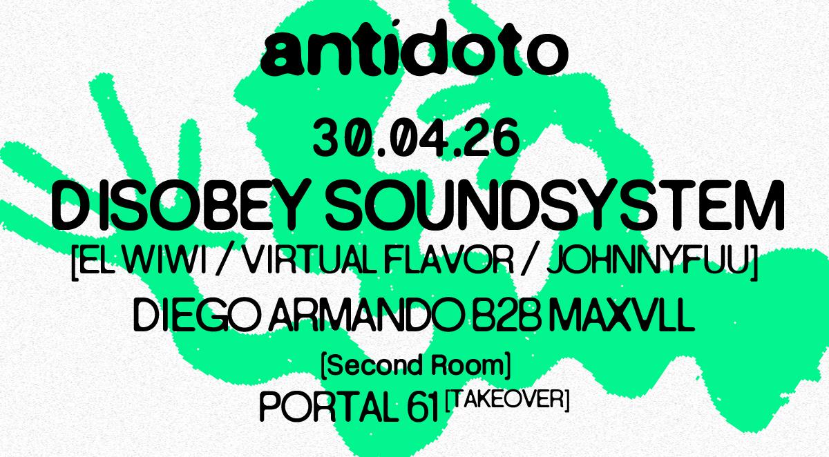 Antidoto Club: Disobey Soundsystem