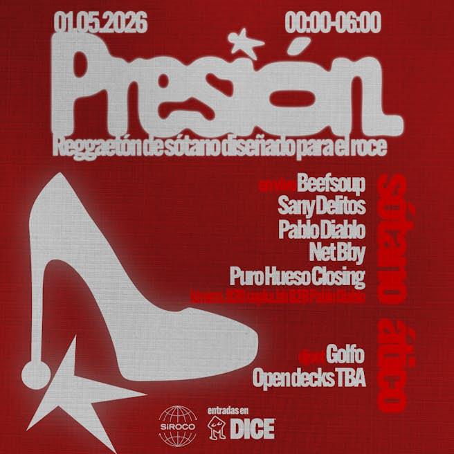 Presión: Beefsoup + Sany Delitos