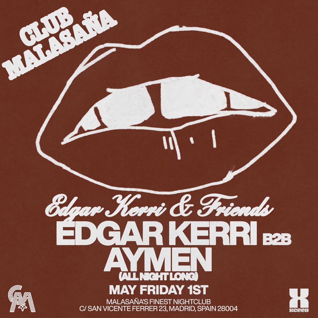 Edgar Kerri & Friends With Aymen