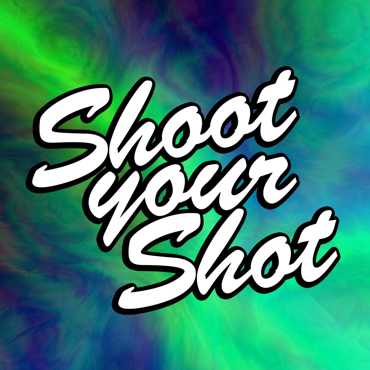 Shoot Your Shot - Pride // Melanie Havens (5Am License)