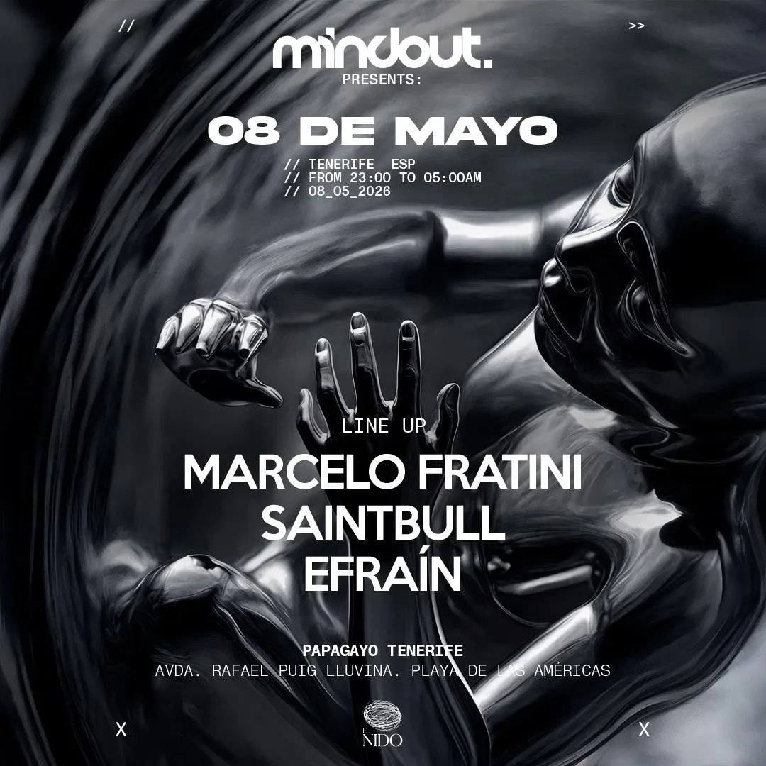 Mindout Pres: Marcelo Fratini, Saintbull, Efrain