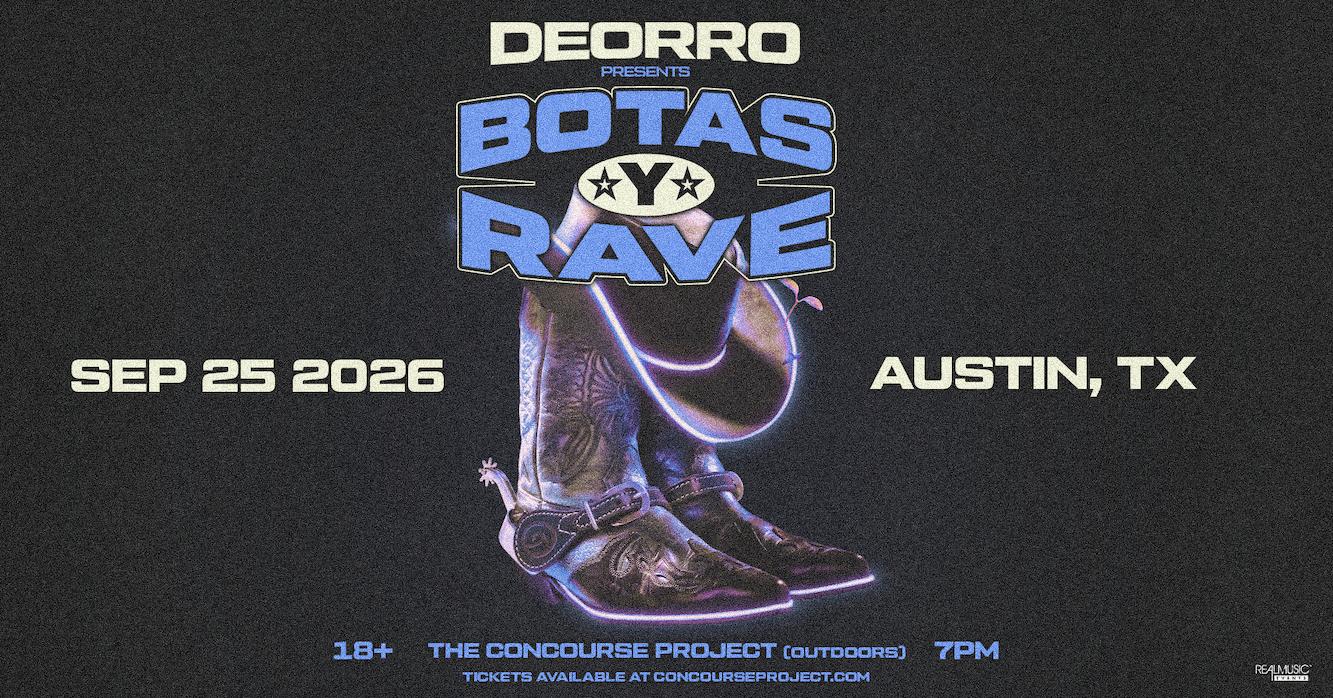 Rescheduled To 9/25: Deorro Pres Botas Y Rave (Outdoors)