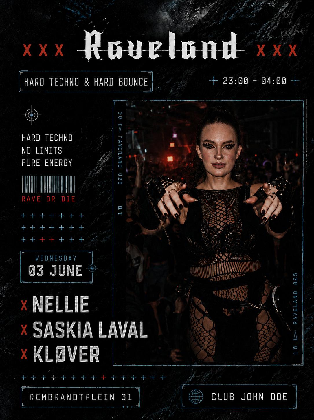 Raveland: Hard Techno & Hard Bounce W/ Kløver, Nellie & Saskia Laval