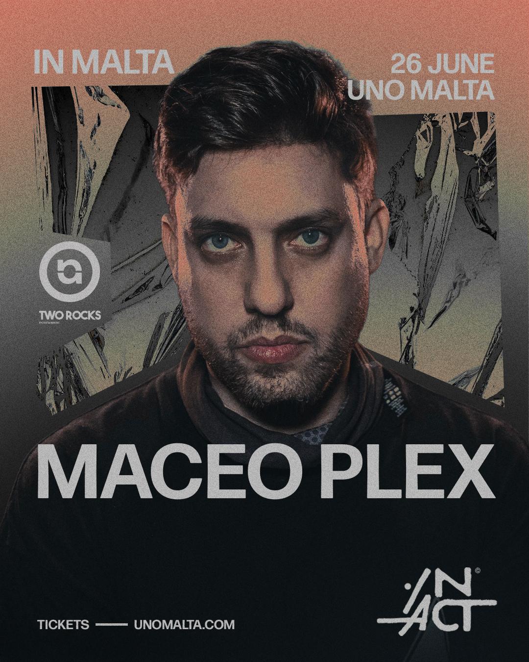 Uno X In Act: Maceo Plex
