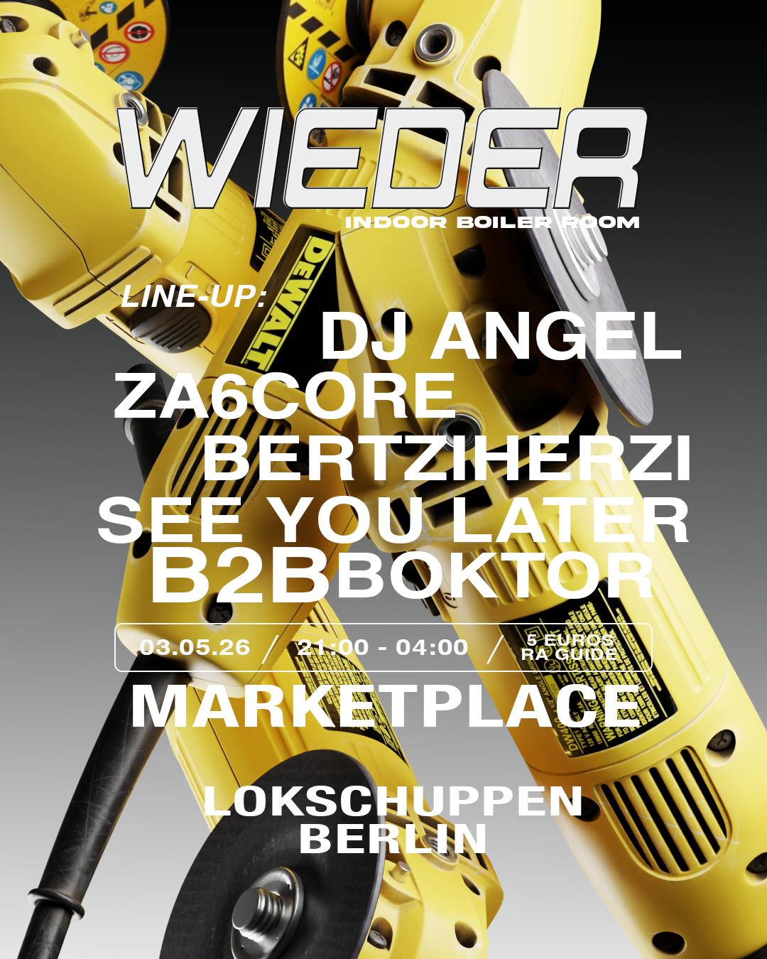Wieder: Boiler Room Setup + Marketplace